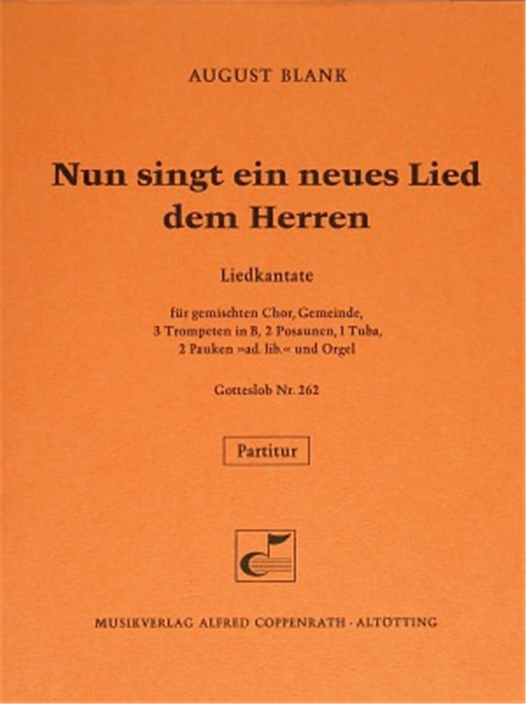 Nun singt ein neues Lied dem Herren
